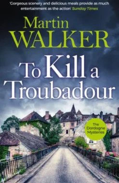 To Kill a Troubadour