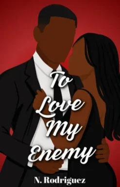 To Love My Enemy