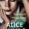 Too Much Happiness