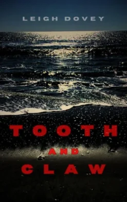 Tooth and Claw