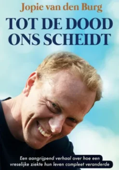 Tot de dood ons scheidt