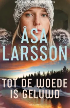 Tot de woede is geluwd