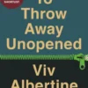 To Throw Away Unopened