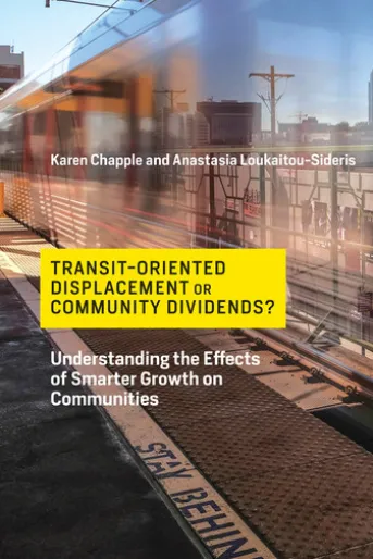 Transit-Oriented Displacement or Community Dividends?