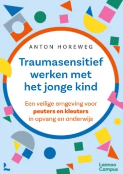 Traumasensitief werken met het jonge kind