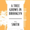 Tree Grows in Brooklyn, A