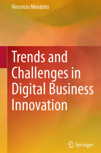 Trends and Challenges in Digital Business Innovation