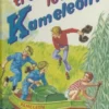 Trossen los, Kameleon