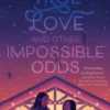 True Love and Other Impossible Odds