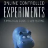 Trustworthy Online Controlled Experiments