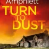 Turn to Dust