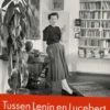 Tussen Lenin en Lucebert