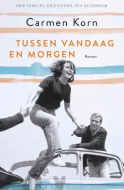 Tussen vandaag en morgen