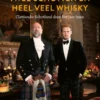 Twee Schotten en heel veel whisky