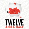 Twelve and a Half