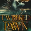 Twisted Pawn