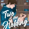 Two for Holding