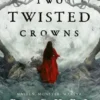Two Twisted Crowns