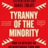 Tyranny of the Minority
