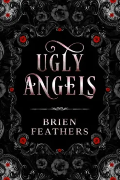 Ugly Angels