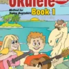 Ukulele Lessons for Kids - Book 1