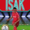 Ultimate Football Heroes: Isak (Goal Machines)