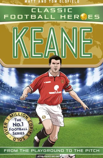 Ultimate Football Heroes: Keane (Midfield Generals 7)