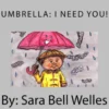 Umbrella:I Need you!