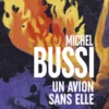 Un avion sans elle