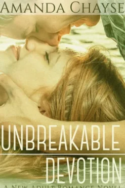 Unbreakable Devotion