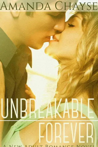 Unbreakable Forever