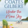 Under the Maui Sky