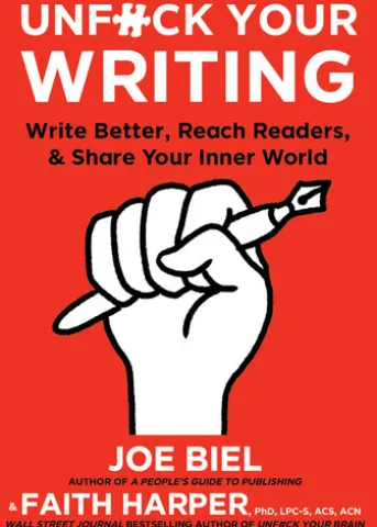 Unfuck Your Writing