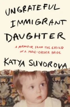 Ungrateful Immigrant Daughter