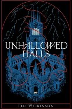 Unhallowed Halls