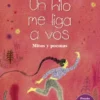 Un hilo me liga a vos