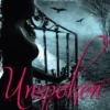 Unspoken (The Lynburn Legacy Book 1)