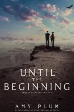 Until the Beginning