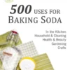 500 Uses for Baking Soda
