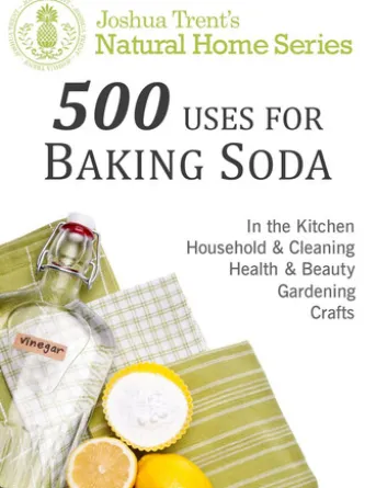 500 Uses for Baking Soda