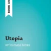Utopia by Thomas More (Book Analysis)