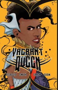 Vagrant Queen Vol. 2