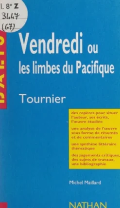 Vendredi ou Les limbes du Pacifique