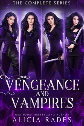 Vengeance and Vampires: The Complete Series