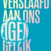 Verslaafd aan ons eigen gelijk