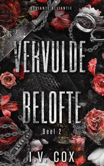 Vervulde Belofte (Deviante Alliantie deel 2)