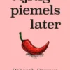 Vijftig piemels later
