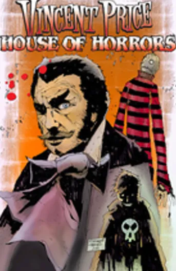 Vincent Price Presents: House of Horrors