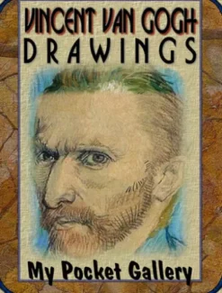Vincent van Gogh 81 Masterpieces of his Drawings