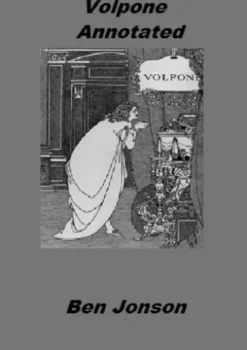 Volpone (Annotated)